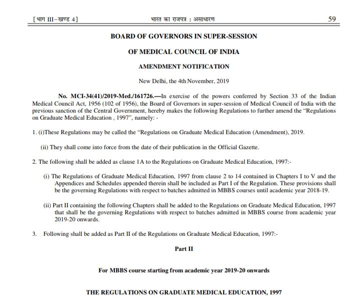  #ThreadVarious Changes in Medical Education from 2019-20 Admission Batch were done by BoG MCI(Which was dissolved, but this is official Gazette from Government of India)Many things are changed and many changes are interesting. 1/9