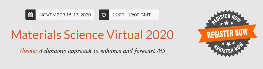 MatScienceEvent's tweet photo. After the successful completion of first edition, we are pleased to announce the second edition of #MaterialsScienceVirtual2020 during November 16-17, 2020
For more details,visit:https://t.co/3PSALeZiKl
#MaterialsScienceWebinars
#MetallurgyWebinars
#MaterialsScienceOnlineEvent https://t.co/4RChkBgBwq