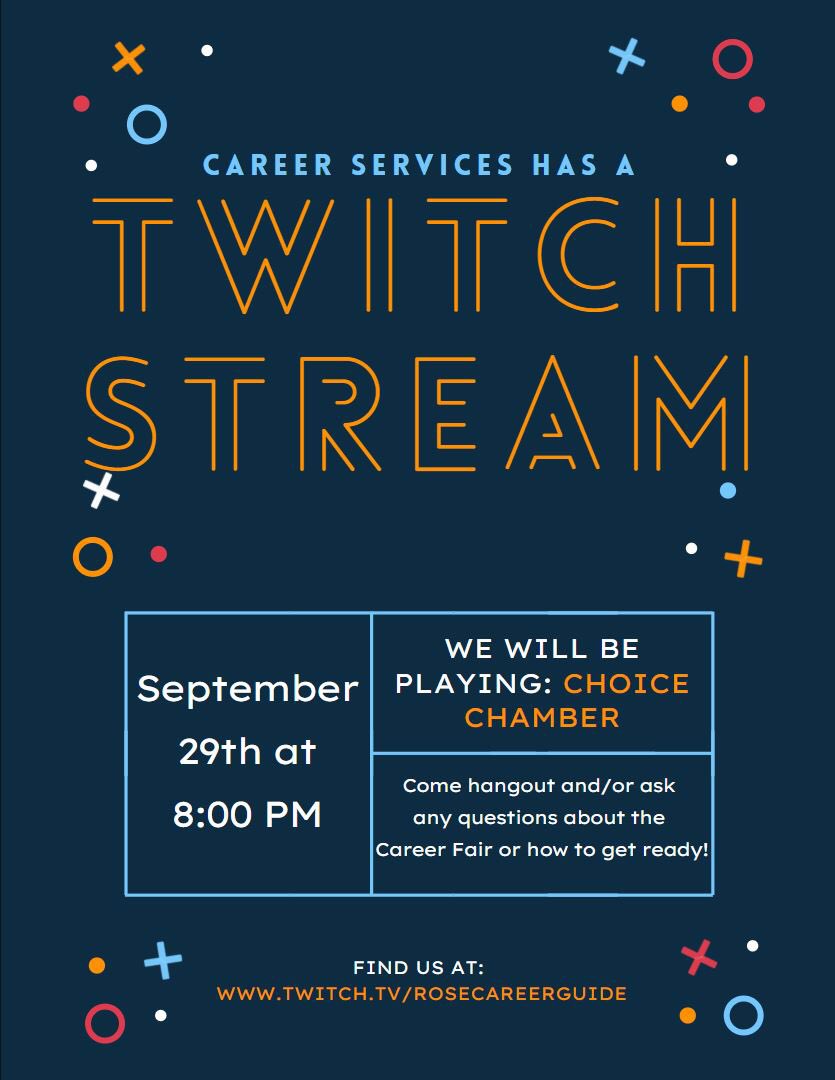 Come hang out with our graduate assistant, Alex! twitch.tv/rosecareerguide
