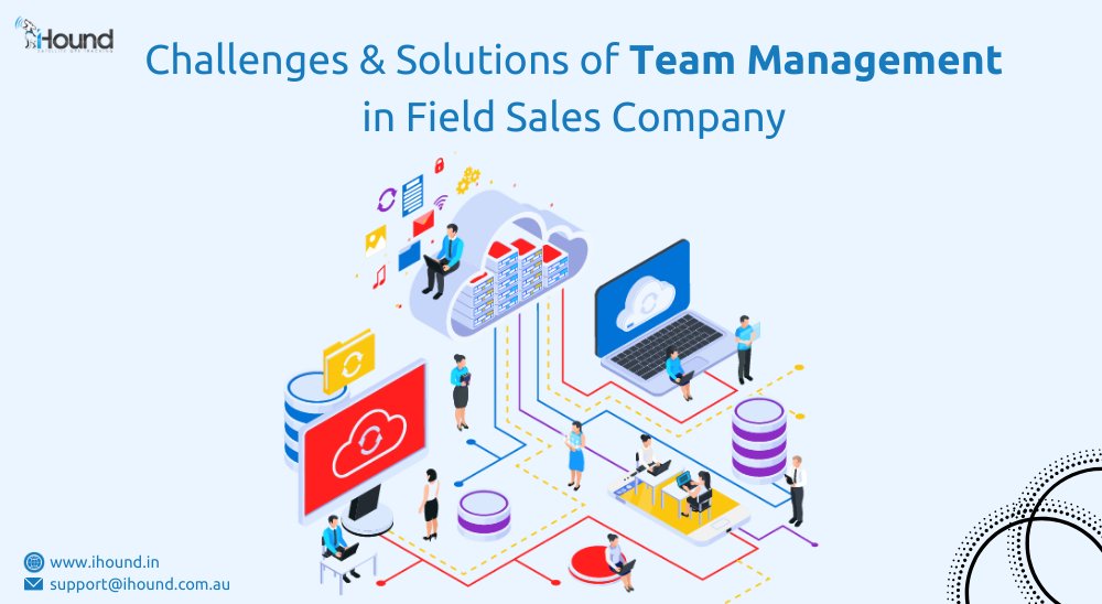 ihoundindia's tweet image. How to Face Challenges of Team Management in Field Sales Company
Get Details @ bit.ly/2FQtPCj
#FieldStaffTrackingSoftware #FieldStaffTracking #EmployeeLocationTracking #GPSLocationTraking #EmployeeMonitoring #iHound #India