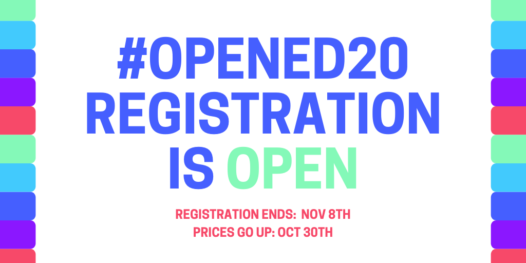 HeyOpenEd's tweet photo. Registration is open for #OpenEd20! Connect with #OpenEducation practitioners, advocates, and community members on Nov 9th-13th virtually to “Reimagine Open Education.” Register now: https://t.co/dJF29D0lt5 https://t.co/maKKi2ljf1