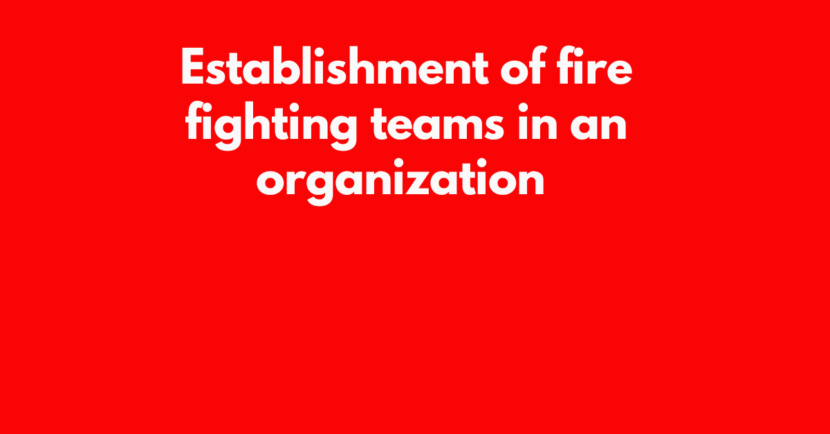 FedanFire's tweet image. Fire regulations in kenya requires organization to establish fire fighting teams depending on the number of employees.