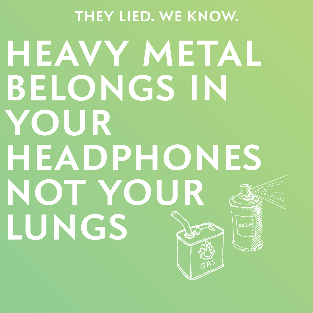 TheyLiedWeKnow's tweet photo. Heavy metal belongs in your headphones not in your lungs. Visit our website to learn more about the dangers of vaping: https://t.co/ByzEhD6IfO #EscapeTheVape #DitchJUUL https://t.co/36ifFXa4s0