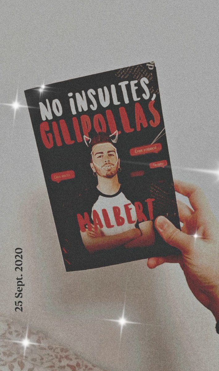 Laauranj's tweet photo. #NoInsultesMalbert Creo que es el mejor regalo que me han podido hacer. Deseando leerlo 💖💖 @ItsMalbert https://t.co/GPXZmDS8gv