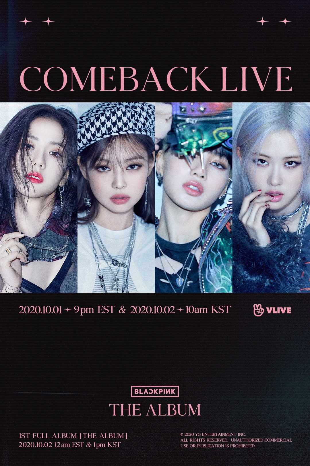 BLACKPINKOFFICIAL on X: 'THE ALBUM' COMEBACK LIVE #BLACKPINK #블랙핑크  #THEALBUM #ComebackLive #20201001_9pmEST #20201002_10amKST #Vlive  #1stFULLALBUM #20201002_12amEST #20201002_1pmKST #Release #YG   / X