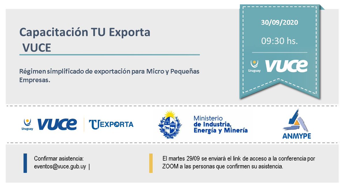 MIEM_Uruguay's tweet photo. 🗓️ 30 de setiembre a la hora 9.30
📌Capacitación sobre el Régimen simplificado de exportación, dirigido a micro y pequeñas empresas.
📩Inscripciones hasta el 29/9 vía correo electrónico a eventos@vuce.gub.uy.
#TUExporta #VUCE - #ANMYPE https://t.co/xE2IsuNqtF