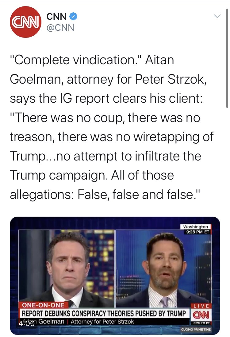  @CNN wasn’t far behind. I’m not sure I would agree that Strzok has gotten “complete vindication” in all this. Nor do I think I would have had him on to hawk his book if I were them.