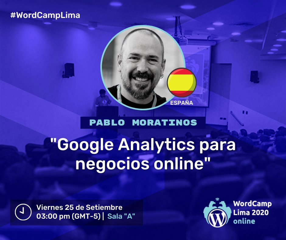 wpperu's tweet photo. Estamos en vivo en la #WordCampLima 2020 con 
@pablomoratinos y su charla para aprovechar mejor las métricas de @Google Analytics.  #OnlineWPMeetup #WordCamp #WordpressPERU #WordPressEvent https://t.co/iqRFd4Kdyf