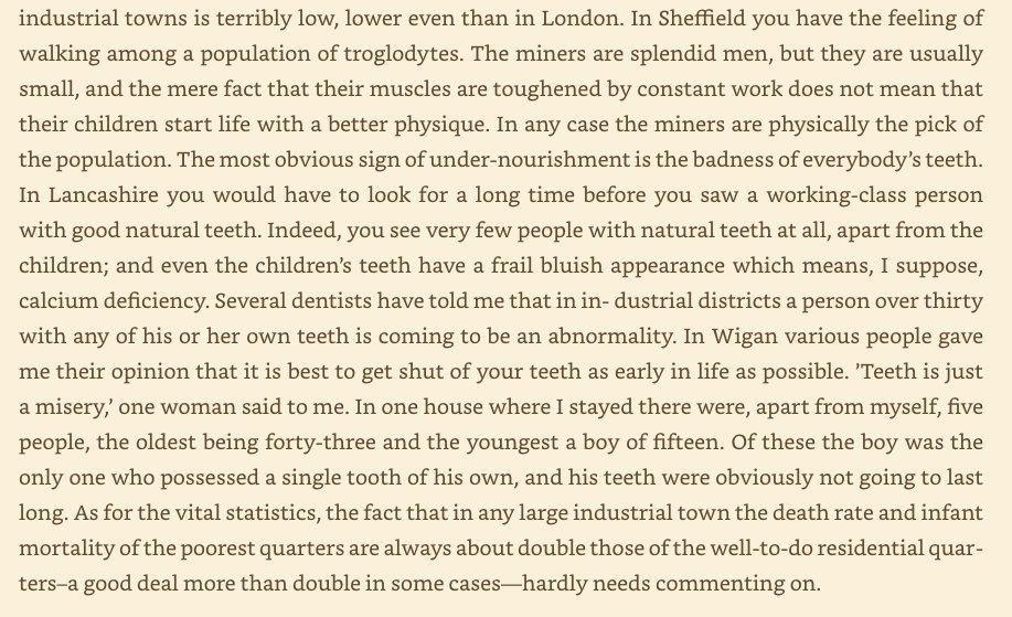 Reflections on the diet and appearance of the working class "If the English physique has declined, this is no doubt partly due to the fact that the Great War carefully selected the million best men in England and slaughtered them"