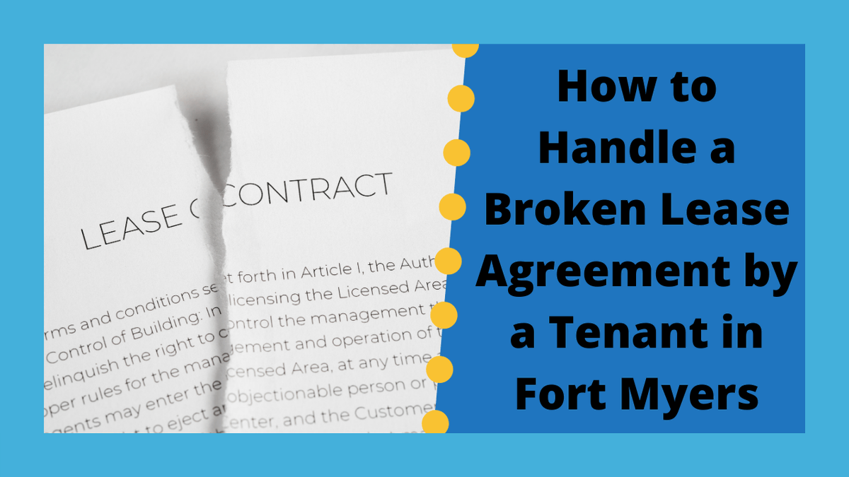 RentalsByMark's tweet photo. How to Handle a Broken Lease Agreement by a Tenant in Fort Myers - https://t.co/QSqSMjTI6P https://t.co/CKxcpOnd3D