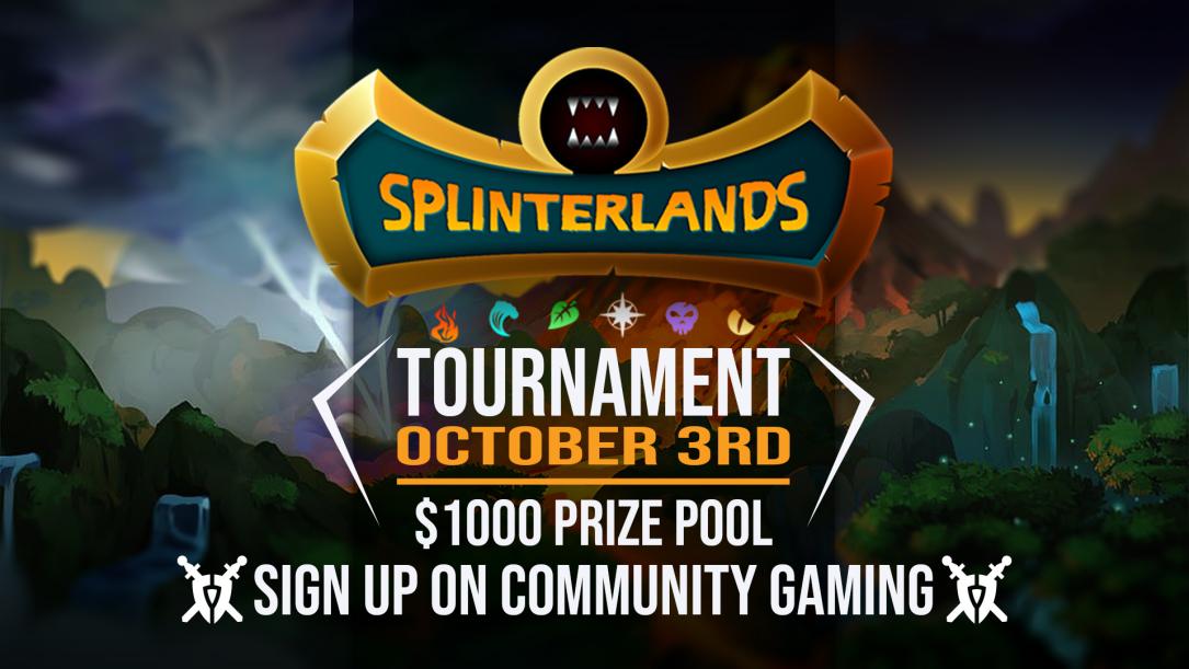 splinterlands's tweet photo. Offsite #Splinterlands Tournament!!!
Saturday, OCTOBER 3rd @ 1 PM EST

🚨$1000 Prize Pool in DAI, DEC &amp; Booster Packs
💥Only 6 places win!
128 Player Cap- REGISTER NOW💪 NO wait list.

Follow directions through link below. 
https://t.co/H01Kuz17Th

 #communitygaming #crypto https://t.co/WGbVV6NQK9
