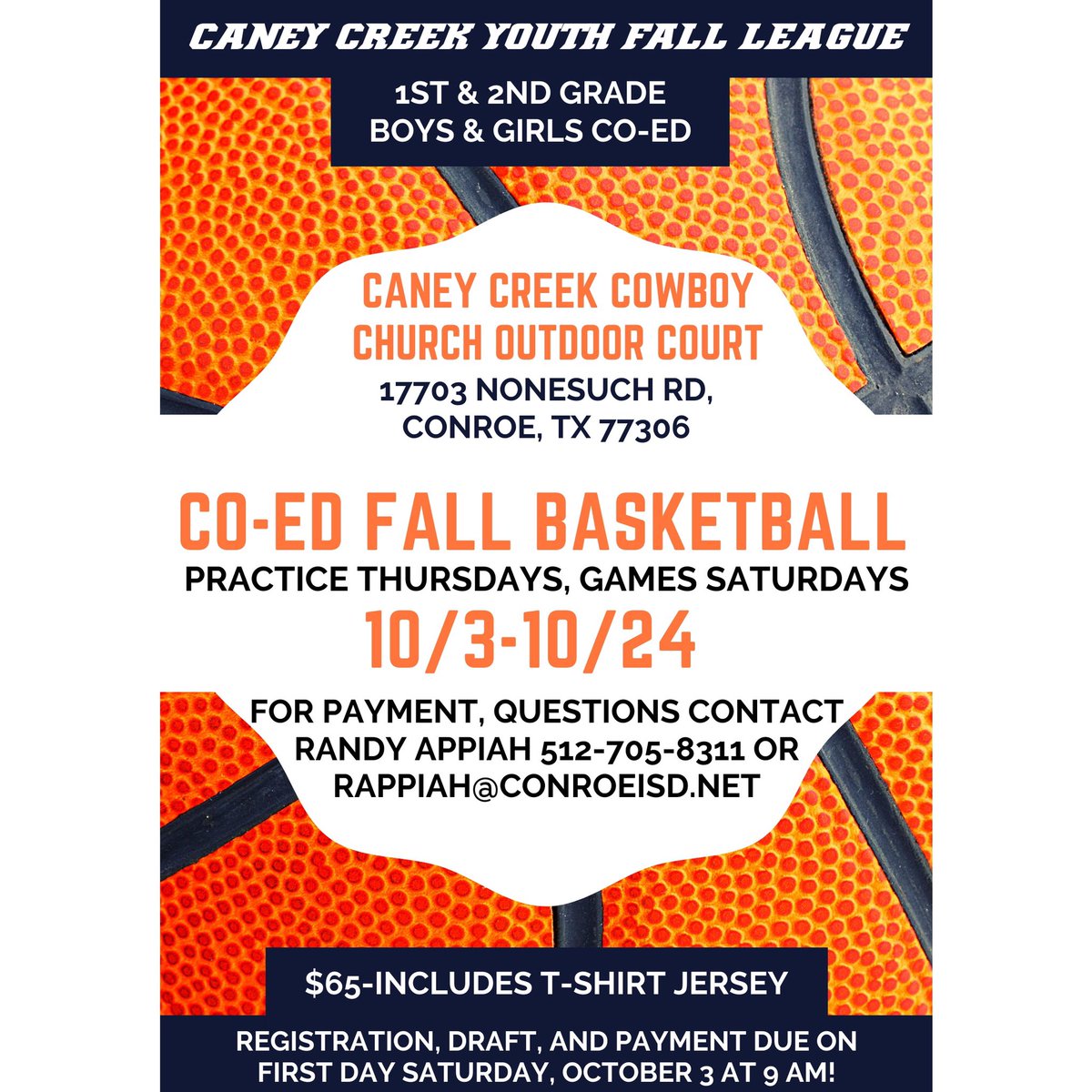 Caney Creek Youth Basketball Fall League 2020!🔥🔥🔥. 1st and 2nd grade BOYS and GIRLS. 

See y’all next Saturday, October 3, at Caney Creek Cowboy Church. 

S/o to @underworldhistory for the graphic. 🤩. #Together