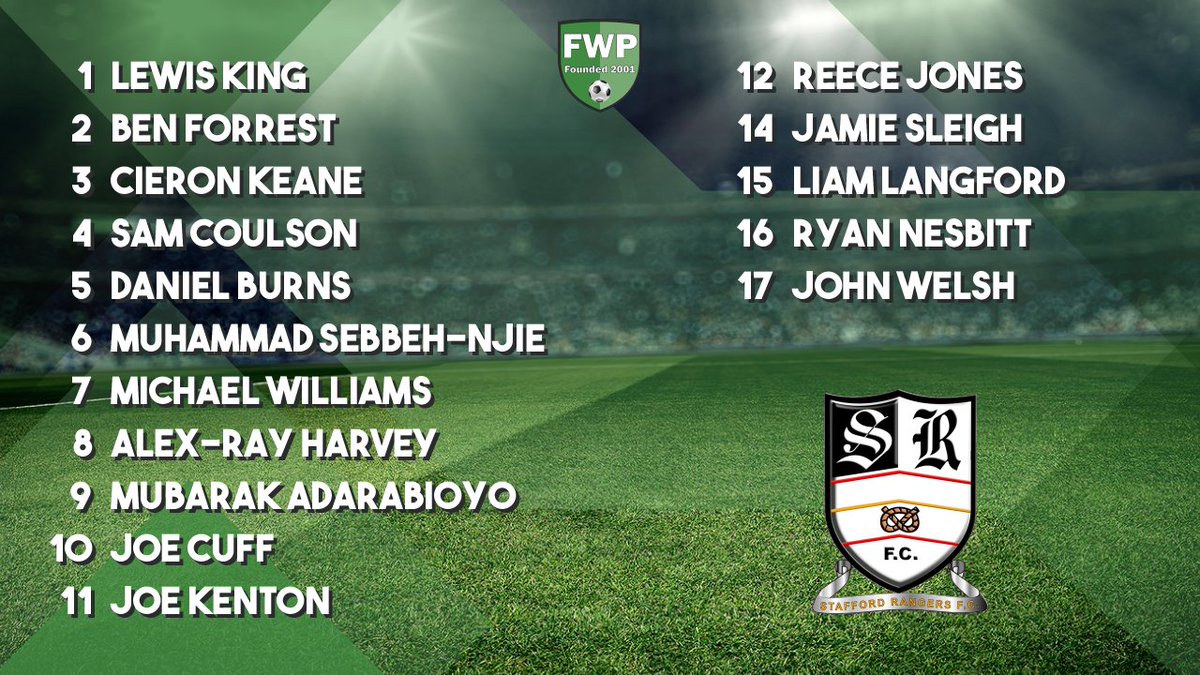 SRFCofficial's tweet photo. STAFFORD RANGERS: King Forrest Keane Coulson Burns Sebbeh-Njie Williams Harvey Adarabioyo Cuff Kenton; SUBS: Jones Sleigh Langford Nesbitt Welsh @PitchingIn_ https://t.co/AagIskvGxC