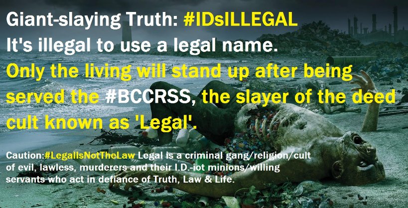 IceTruth1's tweet photo. @Boreal_Gael @Daisy95601600 Caution: #Giant-slaying Truth is on the loose.

The tiny little whisper of Truth, known as the #BCCRSS, sees giant hordes run-ink for the ills.

https://t.co/RoK59yXMI4

#TruthIsWatching as the #hivite #deepstate #legal cult of deed-lie bullies #LegalDeathCult claims IDs own. https://t.co/R9T9Xoh4MS