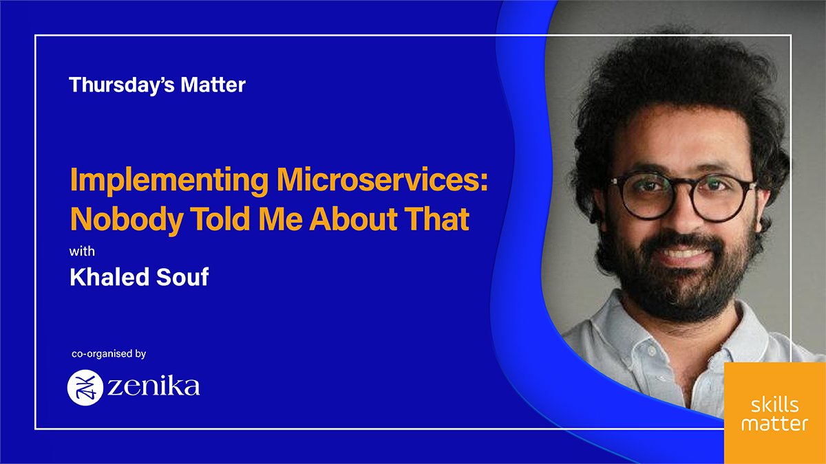 skillsmatter's tweet photo. Have you suffered and failed when implementing microservice architecture?

@khaledsouf has. 

At our upcoming online meetup Khaled will share the lessons he learned from these failed #microservice experiments (and of course some successful ones too!) 

https://t.co/vv1aMklwCj https://t.co/uRe5qj1vBk