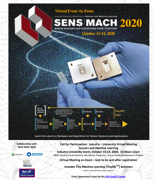 asusensip's tweet photo. Our 4th #sensmach industry-university meeting on #sensors &amp; #machinelearning has 150+ registrations! Meeting collaborative with @SEMIconex #MSEC2020 &amp; @tinyMLTalks. Presentations from @edgeimpulse GD, Intel, @imaginglyceum, NXP, Maxim Int., Qualcomm, and @sensip / @ASUResearch. https://t.co/R3P2iGi794