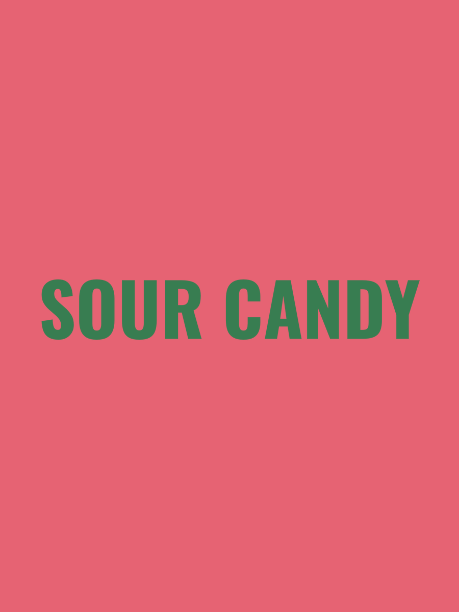 Callie | Sour Candy“i might be messed up, but i know what's up, you want a real taste? at least I'm not a fake.”