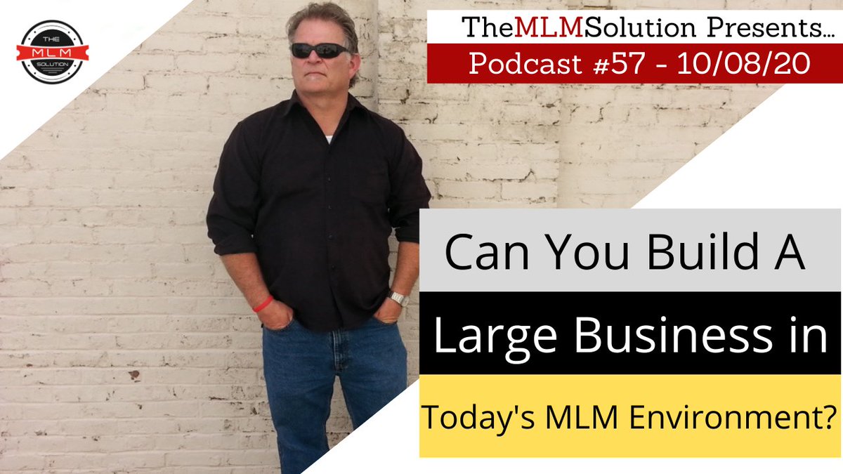 TheMLMSolution1's tweet image. Podcast#57: Can You Build a Successful Business in Today's MLM Environment?
Join us LIVE @ 11 am est on FB: zcu.io/jNmb and YouTube: zcu.io/g7RJ
Please share this Podcast with our fellow Network Marketers! Thanks in advance!
#TheMLMSolution