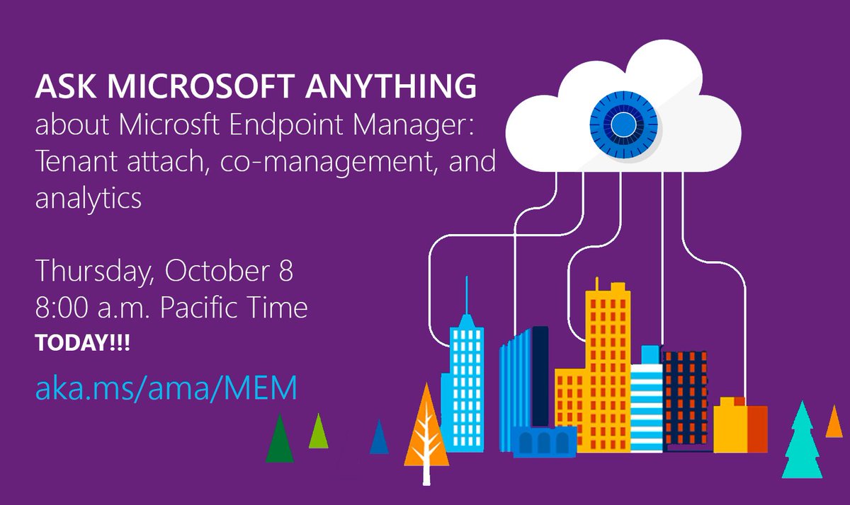 Join us! 18 minutes until you can Ask Microsoft Anything about #EndpointAnalytics, co-management, tenant attach and tips to help you get the most out of #MicrosoftEndpointManager. Visit aka.ms/ama/MEM.

#MEMpowered