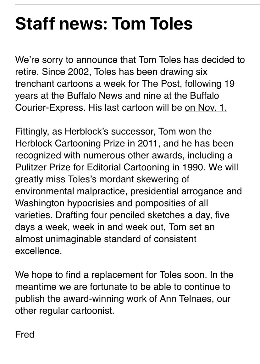 Paul Farhi on Twitter: "Some internal news: Tom Toles, the  @washingtonpost's Pulitzer Prize-winning editorial cartoonist since 2002,  is retiring. Announcement from his boss, editorial page editor Fred Hiatt:  https://t.co/6hBCwAHQ3v" / Twitter