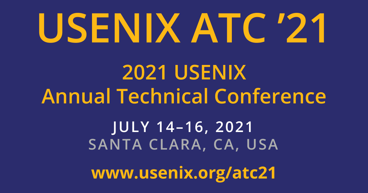 usenix's tweet image. The Preliminary Call for Papers for the 2021 USENIX Annual Technical Conference is now available! bit.ly/usenixatc21cfp Submissions are due Tuesday, January 12, 2021. #atc21 #cfp #systemsresearch