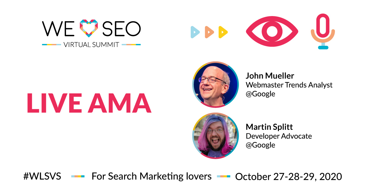 WeLoveSEO22's tweet photo. You have burning questions 🔥 for Google's John Mueller &amp; Martin Splitt in stock? Get ready for an insightful #AMA Keynote on #WLSVS second day. 
Register and submit your questions here 👇https://t.co/1aRwYH0maF https://t.co/UMgtAUhUJj