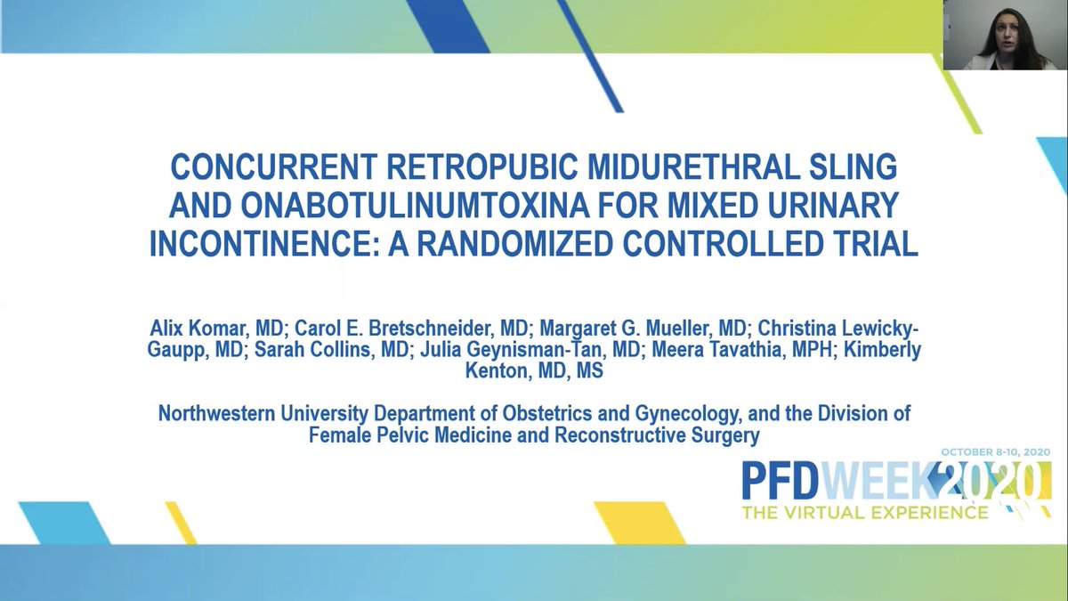 Best overall paper at #pfdweek20 from former @nmfpmrs fellow @AlixKomarMD. Retropubic midurethral sling and Botox is a safe and effective option for #mixedincontinence @NMGynecology