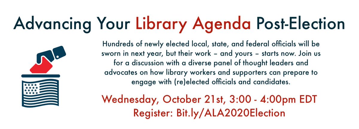 ALALibrary's tweet photo. Join @LibraryPolicy for their newest webinar, Advancing Your Library Agenda Post-Elections! Join for a discussion about how library workers and supporters can prepare to engage with (re)elected officials and candidates. Tune in from 3-4 EDT on Oct. 21st: https://t.co/c89kawv9DC https://t.co/6RX9k9ccea