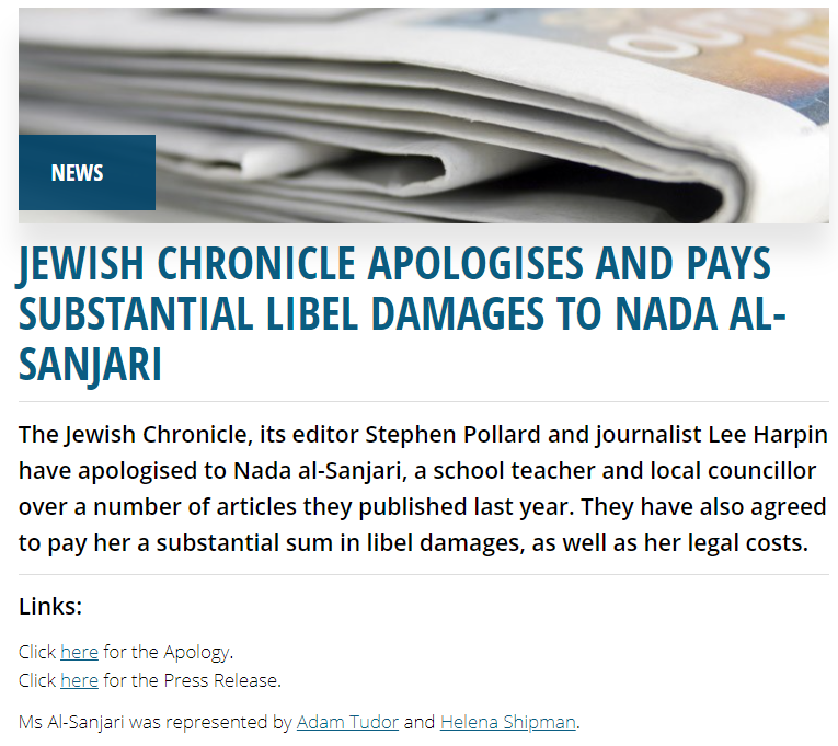 This can be found here:  https://www.thejc.com/news/uk/nada-al-sanjari-apology-1.507008It was thanks to Carter Ruck, with Nada represented by Adam Tudor & Helena Shipman.They note that Stephen Pollard & Lee Harpin apologised to Nada - although I can't see the above link on  @lmharpin's Twitter feed.