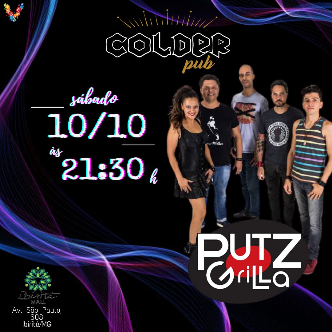 BandaPutzgrilla's tweet photo. Gostou? Então você tem um encontro marcado no Colder Pub, dia 10 de Outubro para o super show da Banda Putz Grilla!

#colder #chopp  #cerveja #pub #colderpub #vempropub #cervejariacolder #choppgelado #pubbh #bar #noitebh #happyhour #ibirite #sarzedo #barreirobh
— em Ibirité https://t.co/Ftpu4u39jE