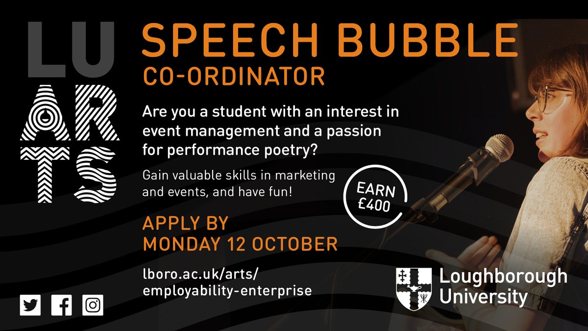 Are you a student with a passion for performance poetry and have an interest in event management? 

@Lboro_Uni_Arts is looking for a Speech Bubble Co-Ordinator to organise two events this year. You could earn £400 and gain valuable skills.

More info 👉 bit.ly/33G9Z5w