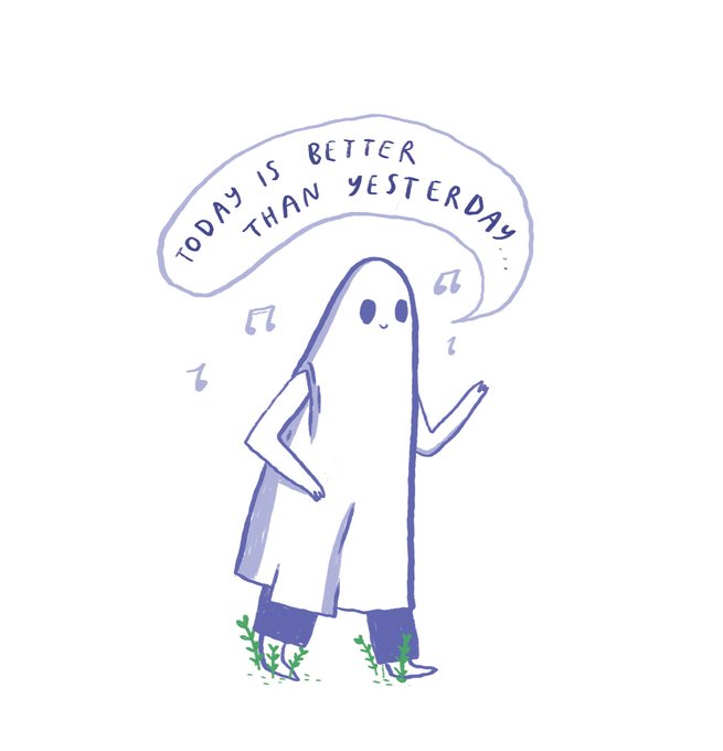 Today is better 