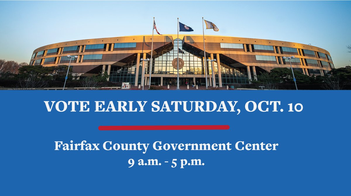 fairfaxcounty's tweet photo. Good news! The Fairfax County Government Center will be open for early voting this Saturday, Oct. 10, from 9 a.m. to 5 p.m. 

Currently, this is the only location to vote early—but a total 14 locations will be opening on Oct. 14. 

Learn more: https://t.co/SSTtuT8Uu1 #vote https://t.co/5mqGiXOuLP