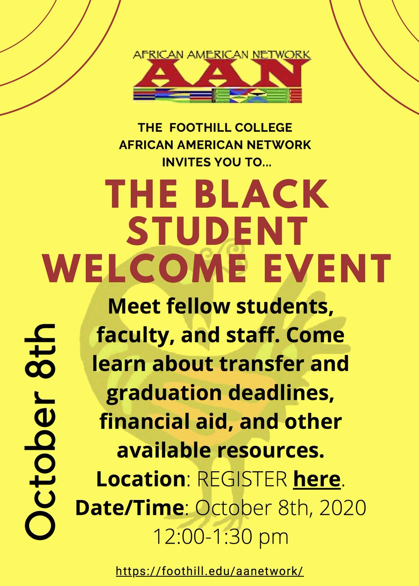 AAN's Black Student Welcome Event is TODAY! 12:00pm-1:30pm <a href="/BSU_FAM/">BSU</a> <a href="/FoothillUmoja/">Umoja Scholars</a> RSVP at: foothill.edu/aanetwork/