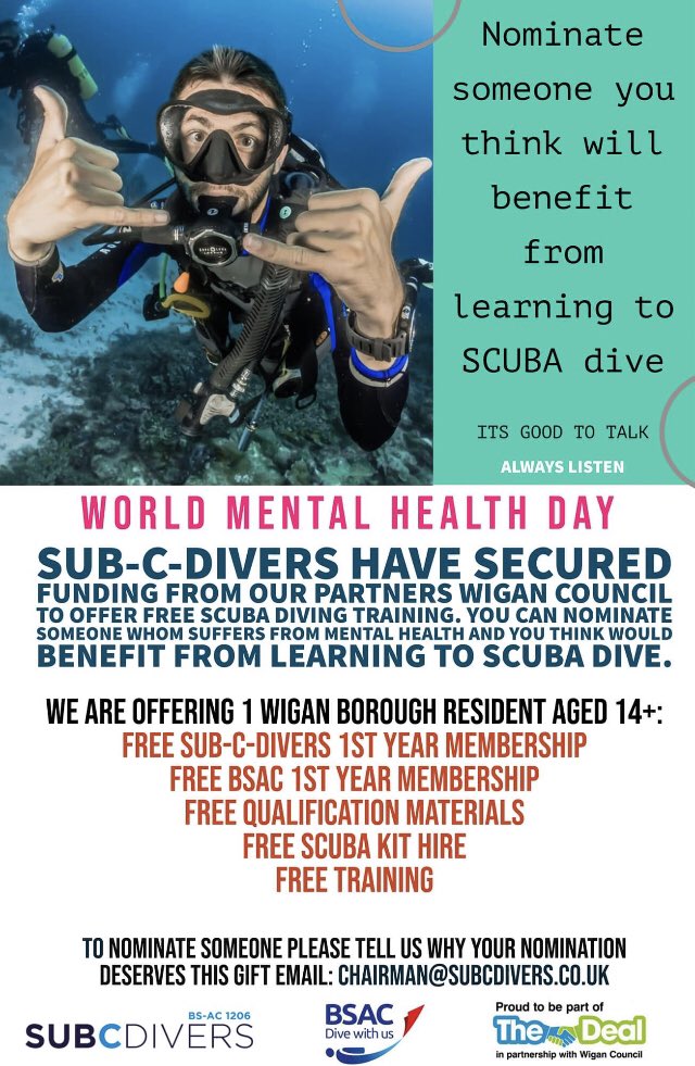 SubCDivers's tweet image. World Mental Health Day.
We have secured funding from @WiganCouncil to offer 1st year Membership &amp;amp; BSAC membership plus Scuba kit hire&amp;amp;training materials for one Wigan resident aged 14+ whom has suffered from Mental health. Nominate someone you know @BSACdivers #mentalhealth