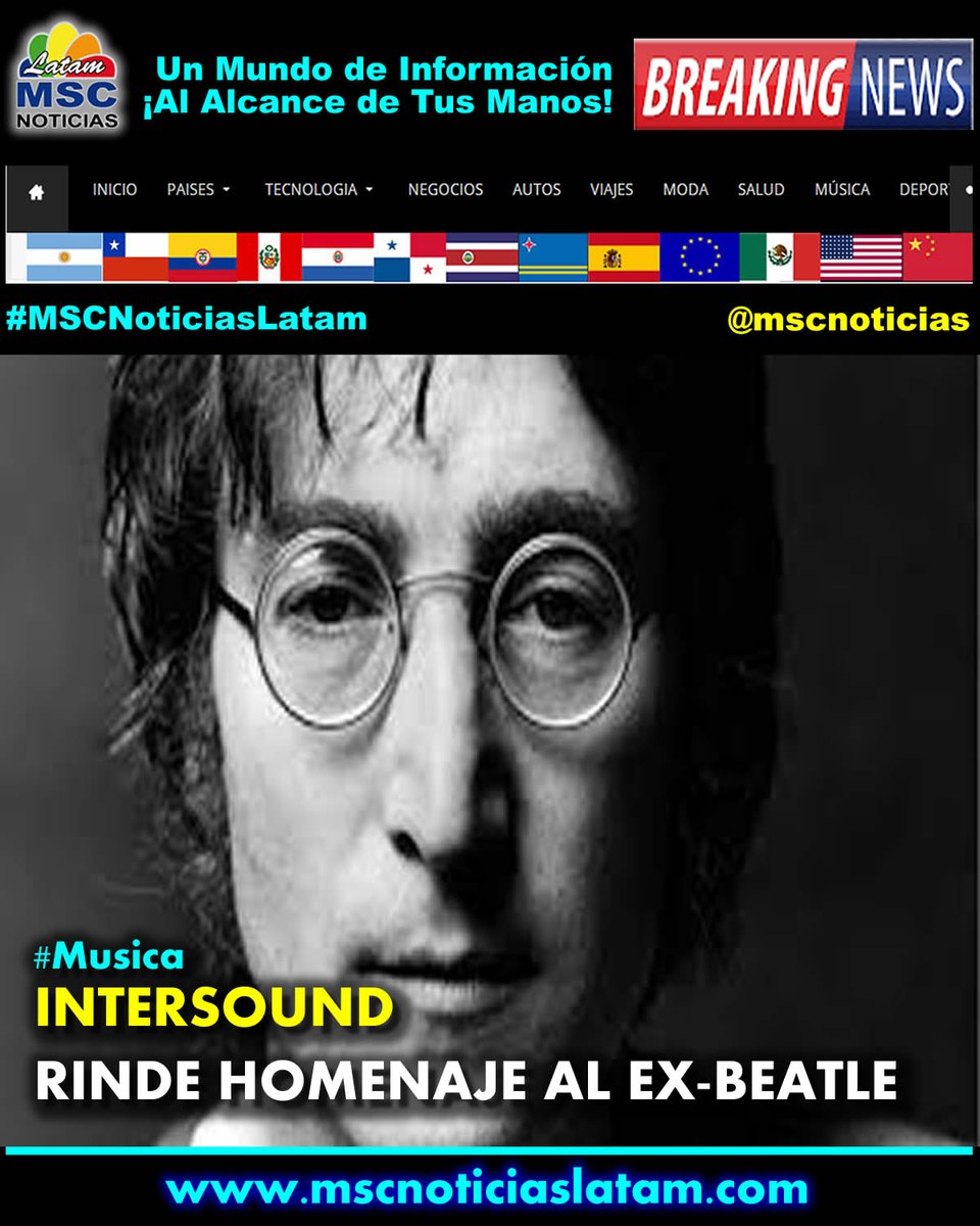 mscnoticias's tweet photo. INTERSOUND RINDE HOMENAJE AL EX-BEATLE https://t.co/CJHSRWSQyL #Intersound #JohnLennon #Musica #News #MSCNoticiasLatam https://t.co/maH8k9OqAD
