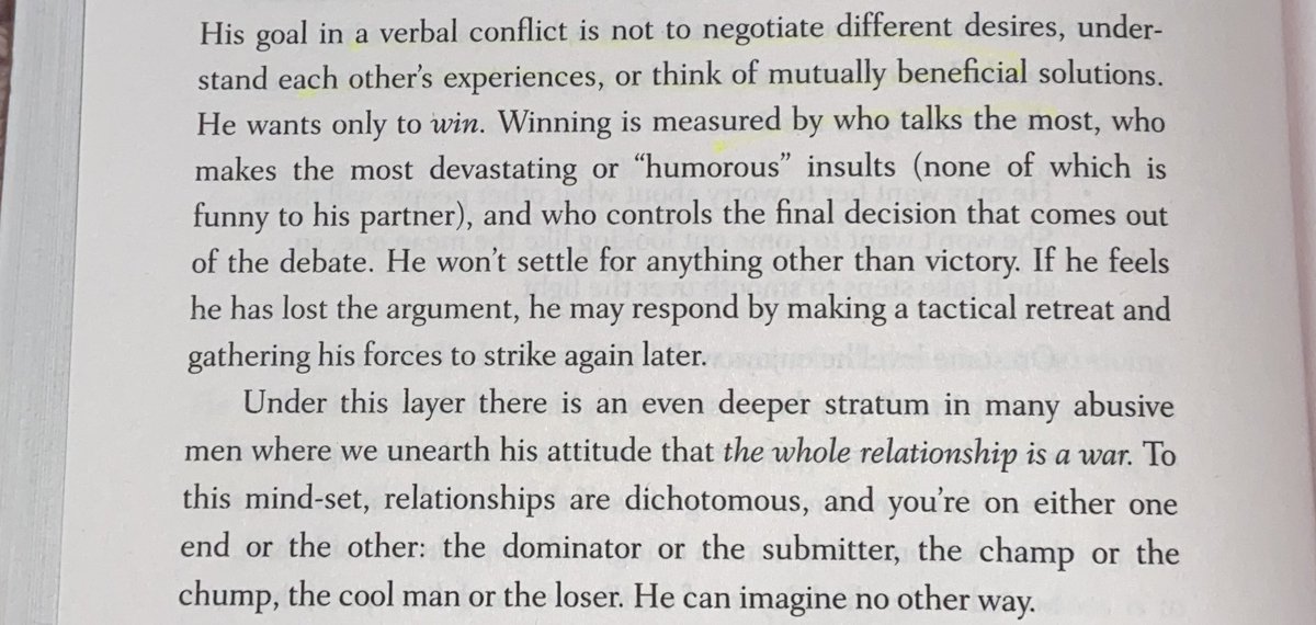 2. The abuser sees an argument as war(“under this layer there is an even deeper stratum where we unearth their attitude that *the whole relationship is war*”)