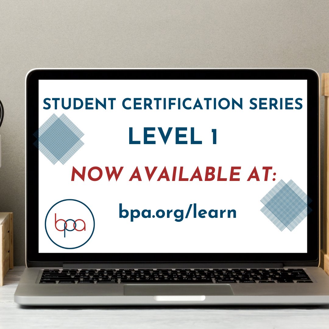 BPAconnect's tweet photo. Hey BPA, have you started the Level 1 Student Certification Series yet? Our National Officer Team is excited to have you participate! Be sure you're a registered member and then go check it out! #bpaallday #BPASCS #bpa365 https://t.co/a3z4hJFp7j