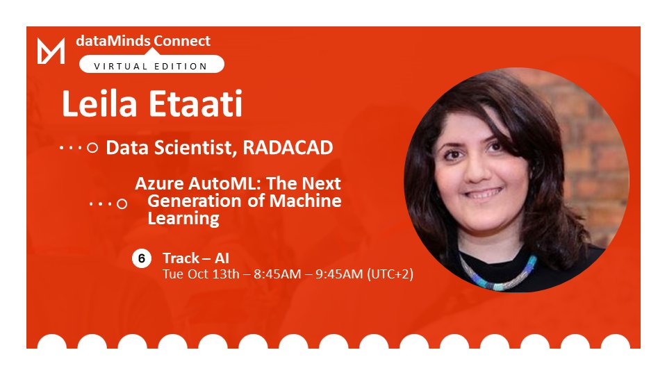 leila_etaati's tweet image. @datamindsbe talking about #AutomatedML in #Azure on13th October