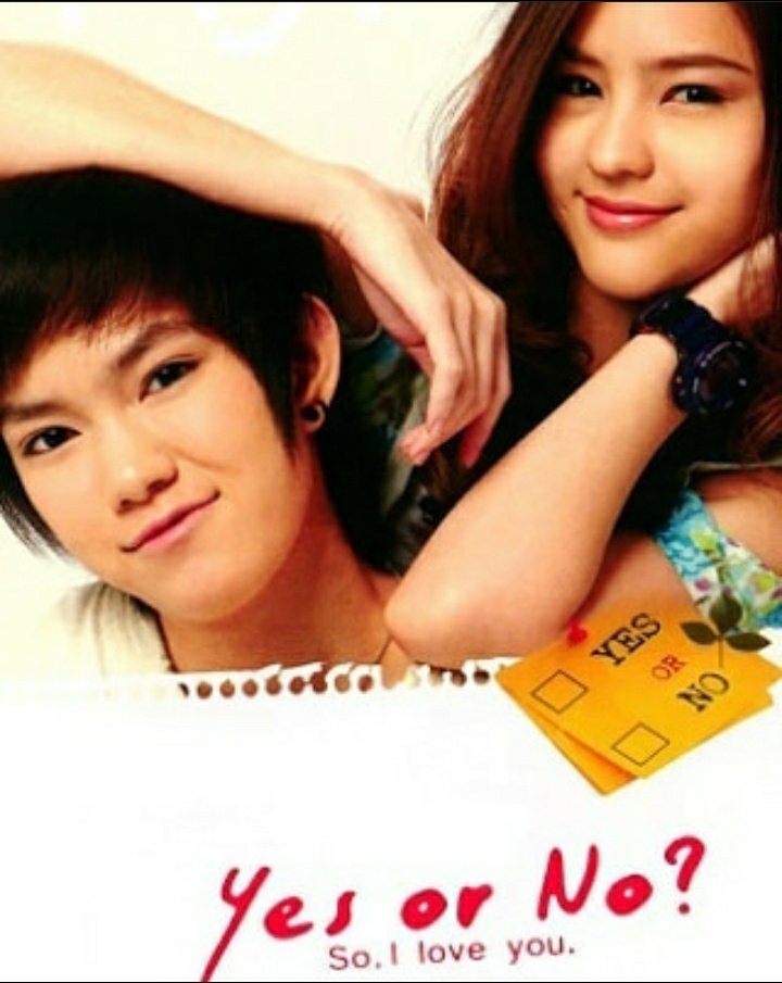 Yes or No (2010)- Drama/Romance O filme conta a história de Pie, vinda de família convervadora e defensora dos bons costumes e Kim, butch que desafia todas as convenções. É o primeiro romance lésbico da Tailândia e tem parte 2 