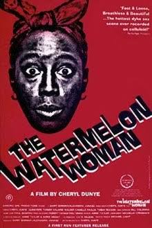 Watermelon Woman (1996) Primeiro longa-metragem dirigido por uma lésbica negra, retrata uma lésbica e entusiasta do cinema que ao contestar como as mulheres negras não são creditadas/estereótipadas nos filmes,procura por uma atriz que só foi conhecida como “Watermelon Woman”