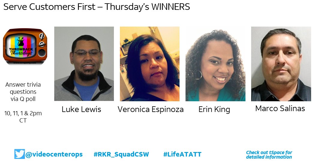 Serve our Customers First - Thursday Winners: Luke Lewis, Veronica Espinoza, Erin King and Marco Salinas!!!  Thank you to everyone that has participated in our trivia contests! Look forward to more Twitter fun tomorrow #RKR_SquadCSW