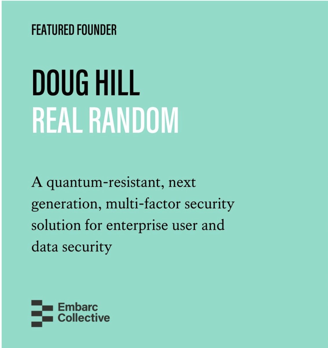 realrandomrolls's tweet image. Our founder was interviewed as part of the Embarc Collective&apos;s Featured Founders Series. bit.ly/2F9uka1 #innovationliveshere #TBIC #embarccollective #TRNG #securitynews