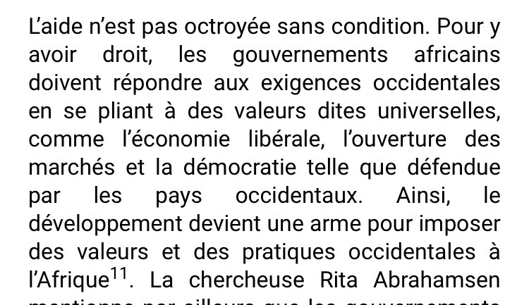 Or the way these countries have no choice but to adopt a free market economy, the french language and “universal values” (i.e French values) to access help from the country that plundered their resources, and the “expertise” they couldn’t develop.