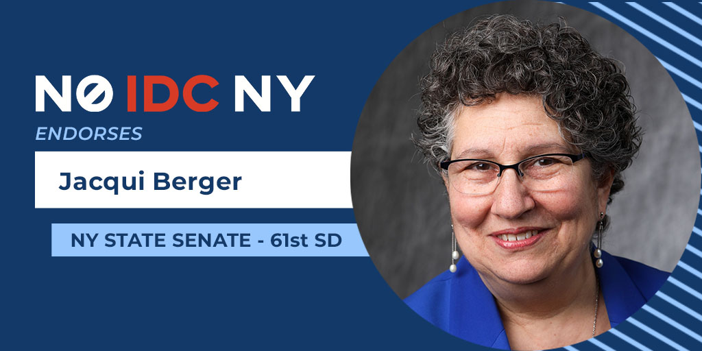 No IDC NY is proud to endorse Jacqui Berger for State Senate in  #SD61. A longtime labor leader and educator, Jacqui will fight in Albany to ensure our schools and communities have the resources they need. Please support Jacqui here:  https://secure.actblue.com/donate/berger-for-senate-1?refcode=noidcny