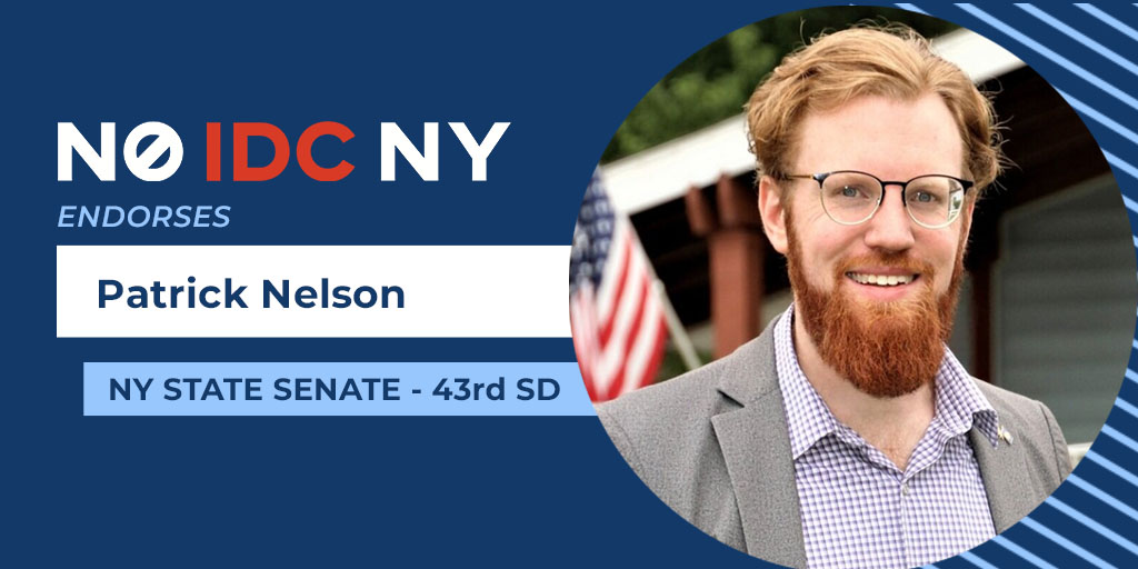 In  #SD43, No IDC NY proudly endorses  @PatFNelson, an organizer, musician and biochemist who fights for universal health care, empowering small businesses, and an agenda that works for the people—not party bosses or special interests. Support Patrick here:  https://secure.actblue.com/donate/nelsonforsenate?refcode=noidcny