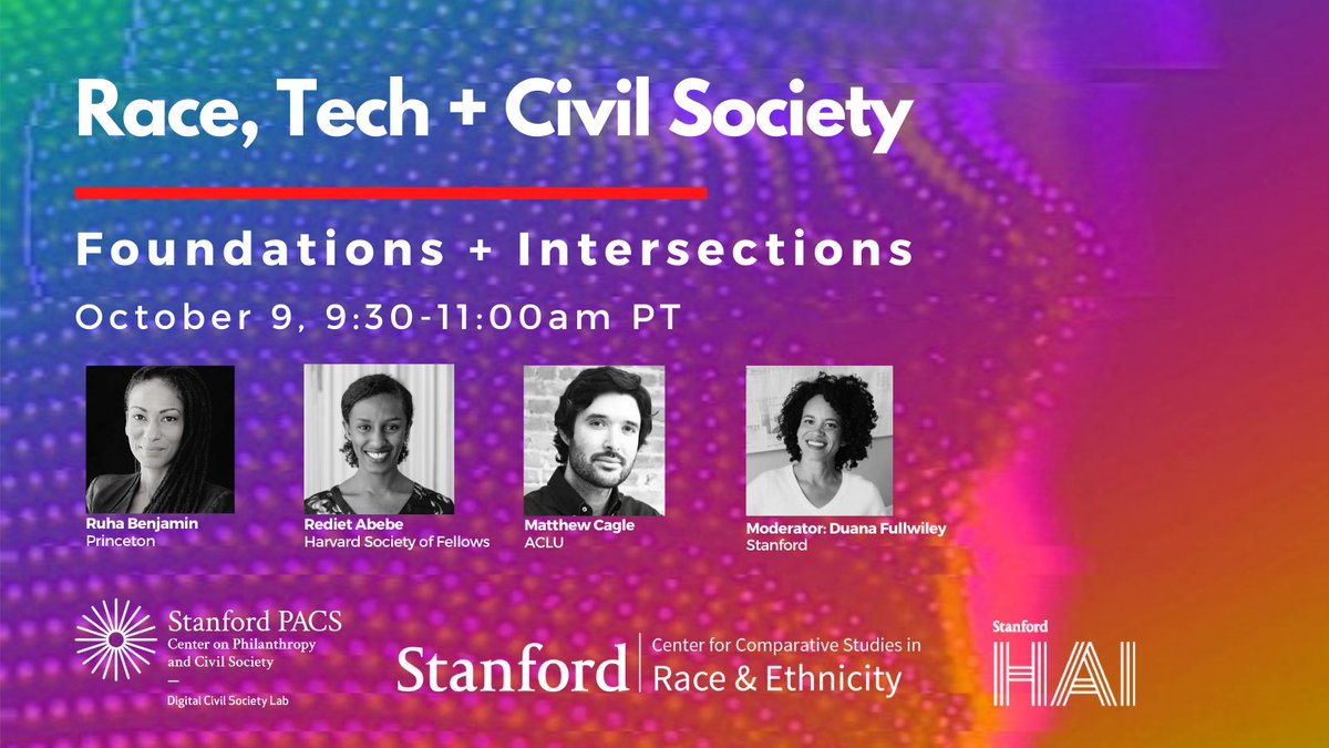 stanfordccsre's tweet image. JOIN US *TOMORROW* OCT 9 | RACE, TECH + CIVIL SOCIETY | 9:30a PT  

&quot;Foundations + Intersections&quot;  

Our first in the series w/ @ruha9 (Princeton) @red_abebe (Harvard) @Matt_Cagle @ACLU &amp;amp; Moderator @duanaful (Stanford)

REGISTER: bit.ly/3d2sgNM
#RaceTechCS #RaceAndTech