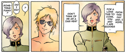 The OVA cut out what is probably my fav exchange between them. Garma telling Char to not think of him as a Zabi is twofold hilarious, both because (as Char points out) Garma abuses his privilege constantly and, of course, because of Char's revenge plans. Why would they cut it?