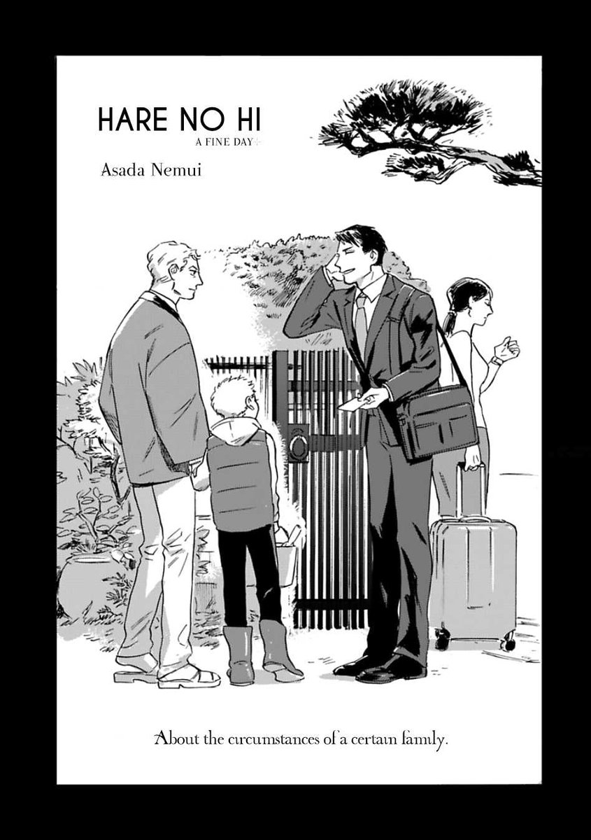 Hare no Hi (A Fine Day)A father comes across his son's love letter and finds out he's gay, and feels conflicted about the situation because he is also gay. This is a one-shot short story about a caring father opening up about sexuality and being supportive of his son.