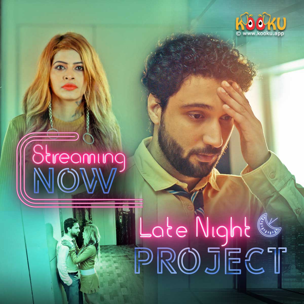 KOOKUapp's tweet photo. #StreamingNOW #LateNightProject only on  #KOOKU #KOOKUkajadu #kookuoriginals #webseries #webseriesnews #webshow #hindistory https://t.co/SRLqcXaiic
